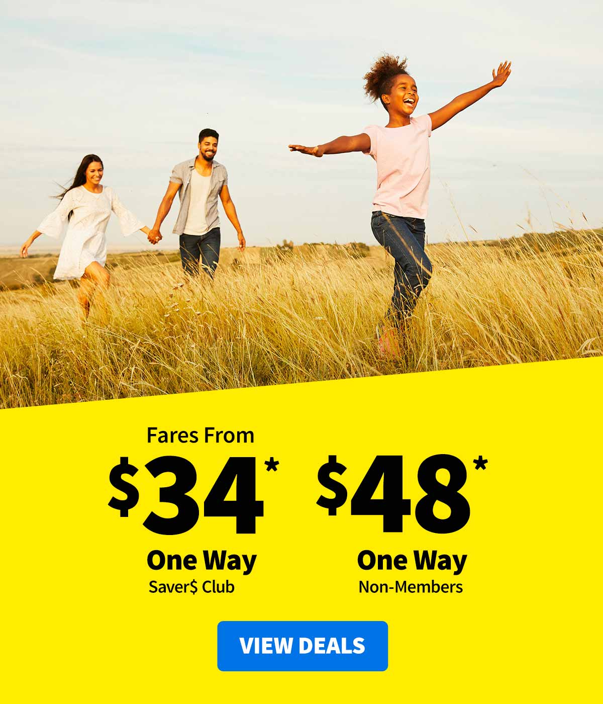 Fares from $34* One Way for Saver$ Club Members or $48* One Way for Non-Members