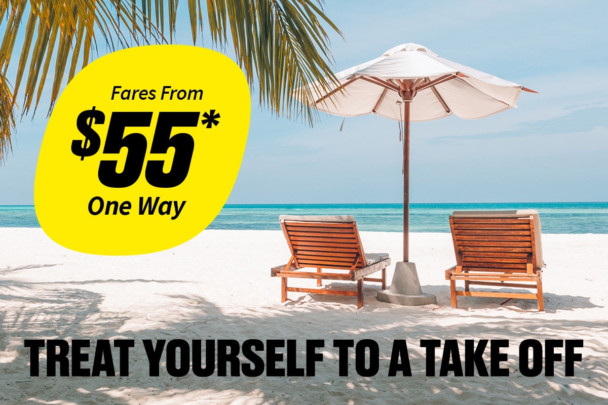 Fares From $55* One Way