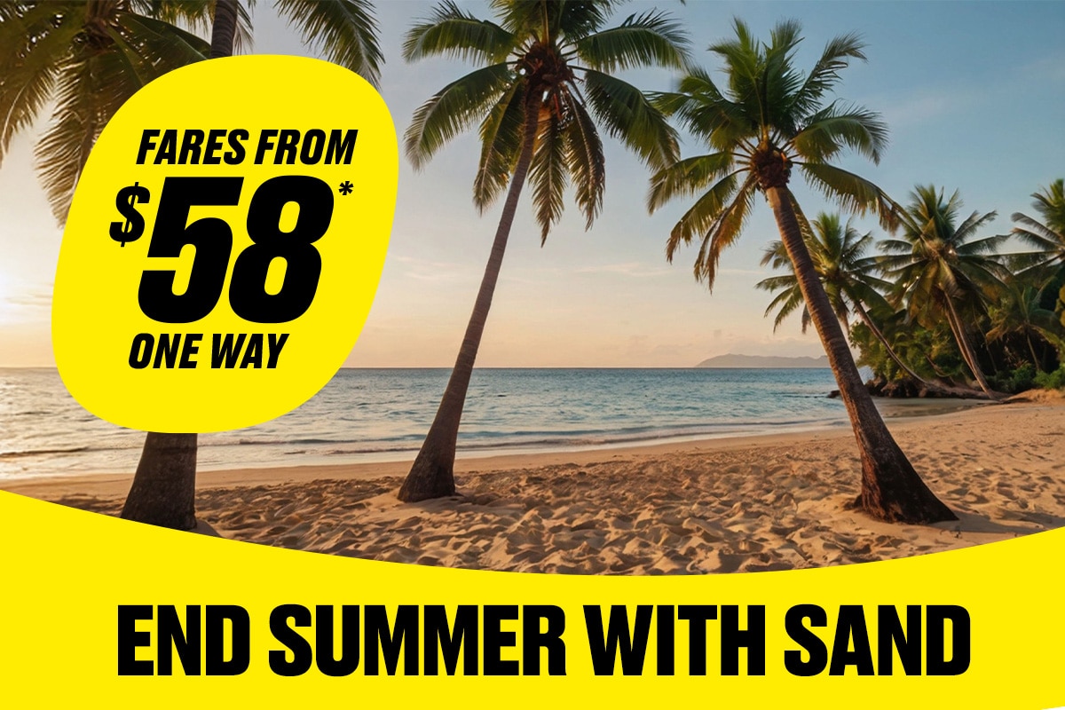 Fares From $58* One Way